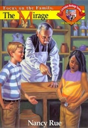 The Mirage (Nancy Rue)
