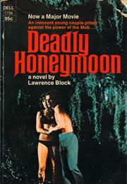 Deadly Honeymoon