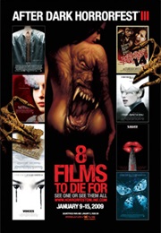 After Dark&#39;s Horror Fest: 8 Film to Die for (2006)