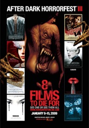 After Dark's Horror Fest: 8 Film to Die for (2006)