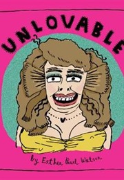 Unlovable (Esther Pearl Watson)