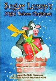 Sugar Lump's Night Before Christmas (Lynne Cheffield Simmons)