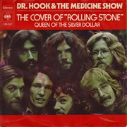 The Cover of Rolling Stone - Dr. Hook & the Medicine Show