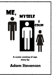 Me, Myself and Colin (Adam Stevenson)
