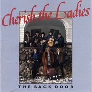 Cherish the Ladies – the Back Door