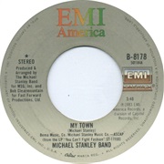 Michael Stanley Band - My Town