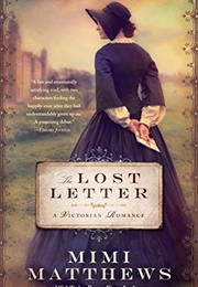 The Lost Letter:  a Victorian Romance (Mimi Matthews)
