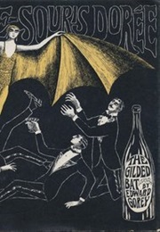 The Gilded Bat (Edward Gorey)