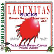 Lagunitas Sucks - Lagunitas Brewing Compan