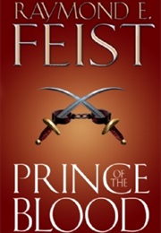 Prince of the Blood (Raymond E: Feist)