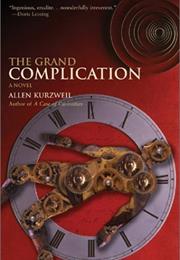 The Grand Complication