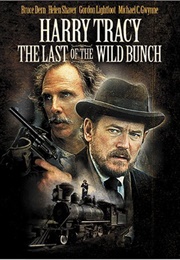 Harry Tracy: The Last of the Wild Bunch (1982)