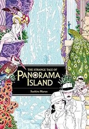 The Strange Tale of Panorama Island (Suehiro Maruo)
