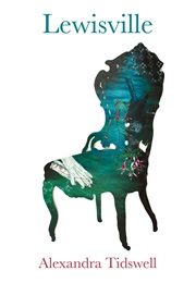 Lewisville (Alexandra Tidswell)