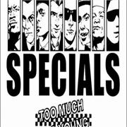 Too Much,Too Young ...The Specials