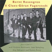 Bernt Rosengren & Claes-Göran Fagerstedt ‎– Jazz Club 57