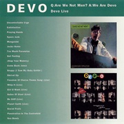 Devo: Q: Are We Not Men?.../ Devo Live
