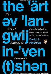 The Art of Language Invention (David J. Peterson)