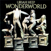 Uriah Heep - Wonderworld