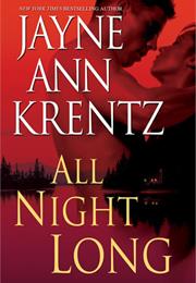 All Night Long by Jayne Ann Krentz
