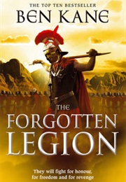 The Forgotten Legion (Ben Kane)