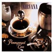 Nirvana- Pennyroyal Tea