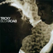 Tricky - Blow Back