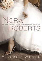 Visions in White (Nora Roberts)