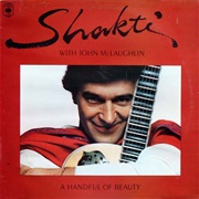 Shakti With John McLaughlin - A Handful of Beauty