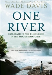 One River (Wade Davis)