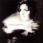 Liza Minnelli - Results