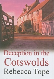 Deception in the Cotswolds (Rebecca Tope)