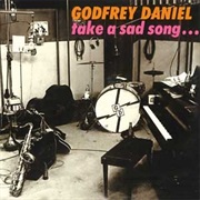 Godfrey Daniel - Take a Sad Song... (1972)