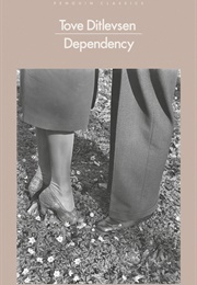 Dependency (Tove Ditlevsen)