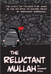 The Reluctant Mullah (Sagheer Afzahl)