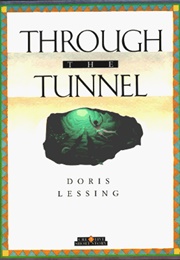 Through the Tunnel (Doris Lessing)