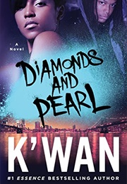 Diamonds and Pearl (K'wan)