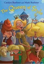 The Queen of Style (Mark & Caralyn Buehner)