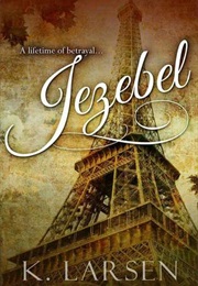 Jezebel (K Larsen)
