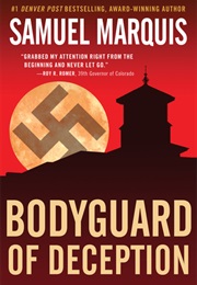 Bodyguard of Deception (Samuel Marquis)