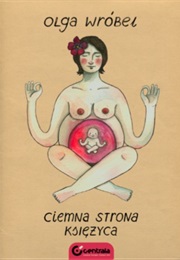 Ciemna Strona Księżyca (Olga Wróbel)