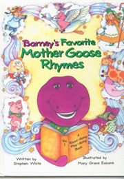 Barney&#39;s Favorite Mother Goose Rhymes Vol. 1 (Lyrick, 1993)