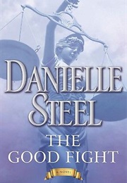 The Good Fight (Danielle Steel)