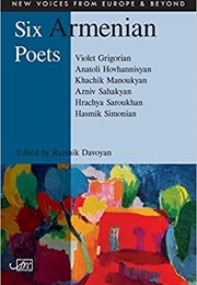 Six Armenian Poets (Various)