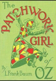 The Patchwork Girl of Oz (L. Frank Baum)