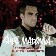 Robbie Williams Feat Pet Shop Boys - She's Madonna