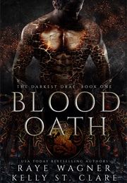 Blood Oath (Raye Wagner)