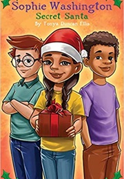 Sophie Washington: Secret Santa (Tonya Duncan Ellis)