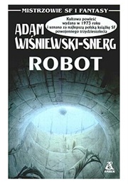 Robot (Adam Wiśniewski-Snerg)