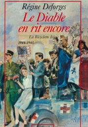 Le Diable En Rit Encore (Régine Deforges)